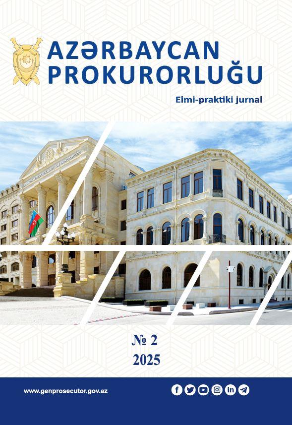 Azərbaycan Prokurorluğu Elmi-praktiki jurnalı №2 2025