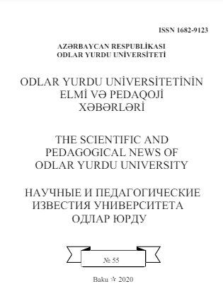 Odlar Yurdu Universitetinin Elmi və Pedaqoji Xəbərləri jurnalı №55 2020