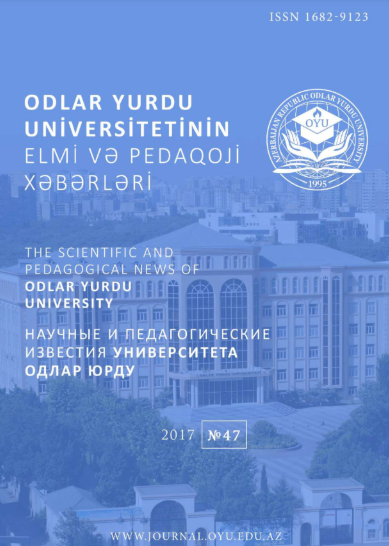Odlar Yurdu Universitetinin Elmi və Pedaqoji Xəbərləri jurnalı №47 2017