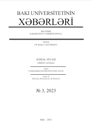 Bakı Universitetinin xəbərləri (sosial-siyasi elmlər seriyası) jurnalı №3 2023