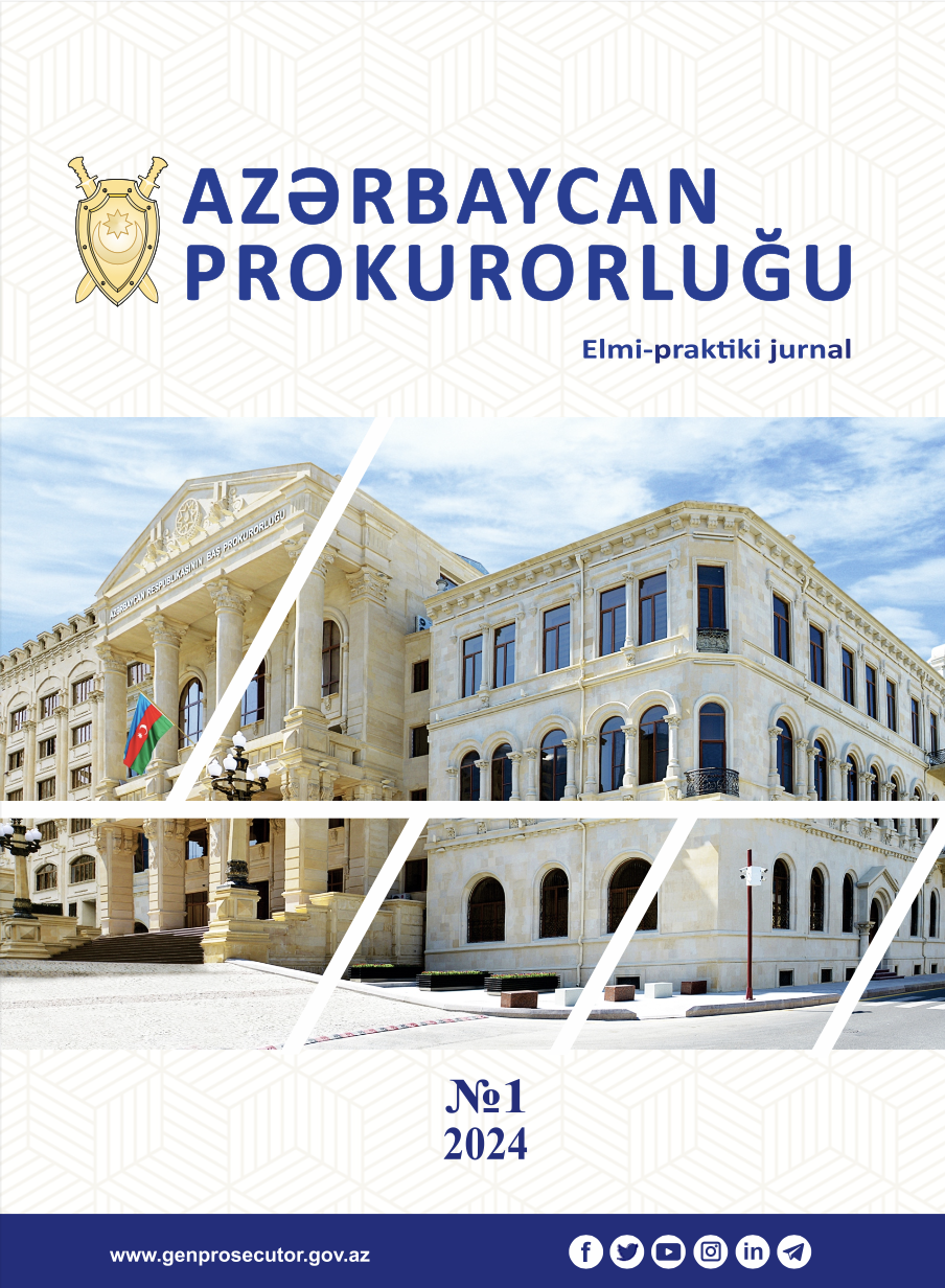 Azərbaycan Prokurorluğu Elmi-praktiki jurnalın 1-ci nömrəsi 2024