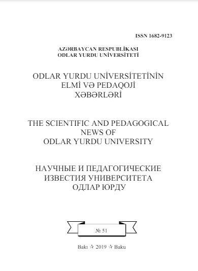 Odlar Yurdu Universitetinin Elmi və Pedaqoji Xəbərləri jurnalı №51 2019