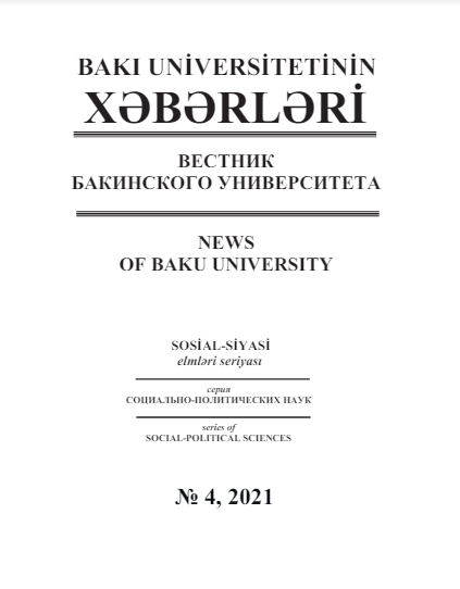 Bakı Universitetinin xəbərləri (sosial-siyasi elmlər seriyası) jurnalı №4 2021
