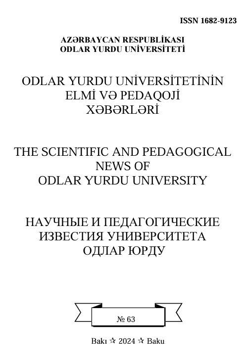 Odlar Yurdu Universitetinin Elmi və Pedaqoji Xəbərləri jurnalı №63 2024